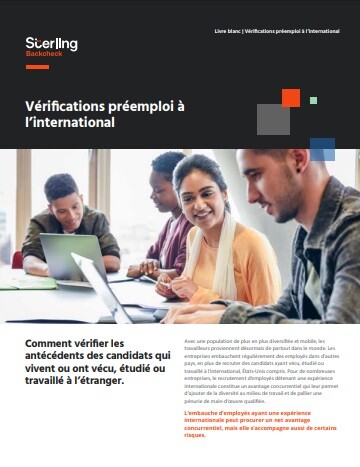 Vérifications préemploi à l’international